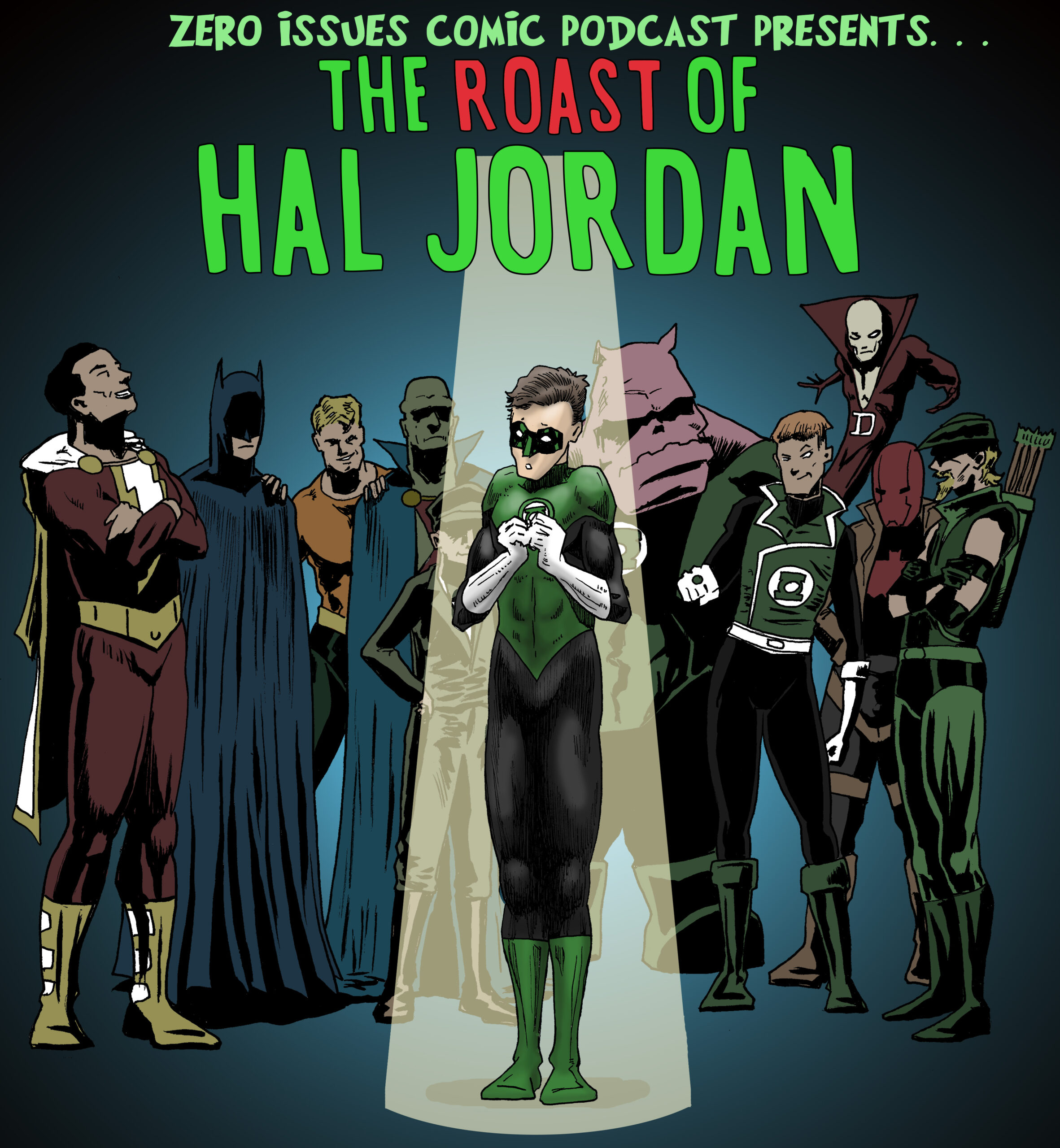 248: The Roast of Hal Jordan - Zero Issues Comic Podcast